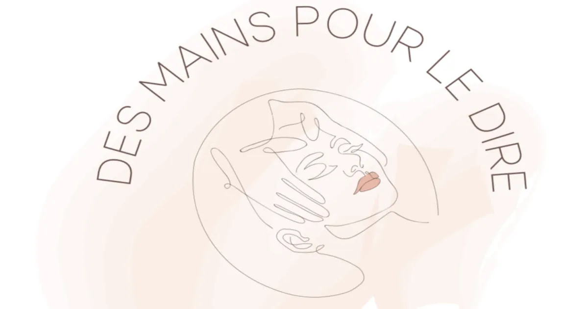 Des Mains Pour Le Dire